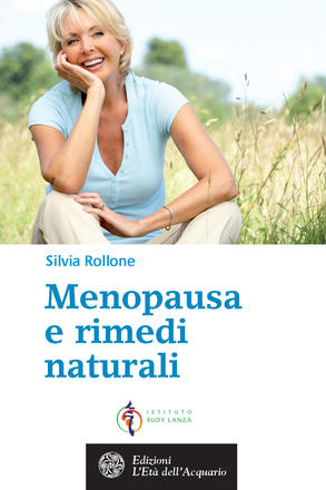 Menopausa e rimedi naturali