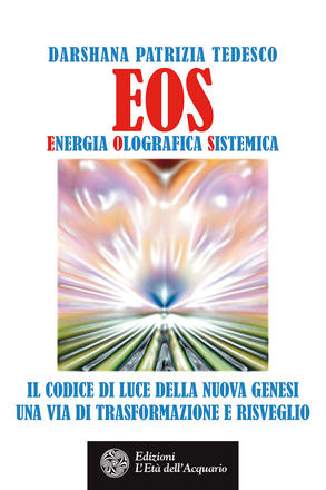 EOS. Energia Olografica Sistemica