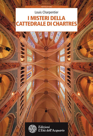 I misteri della cattedrale di Chartres