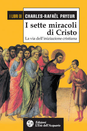 I sette miracoli di Cristo