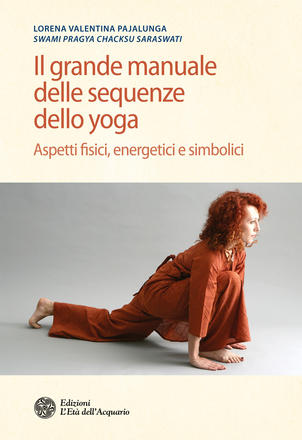 Il grande manuale delle sequenze dello yoga