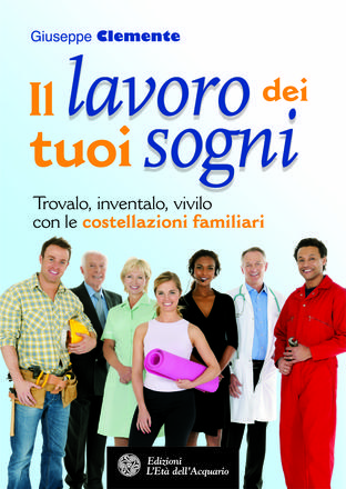 Il lavoro dei tuoi sogni