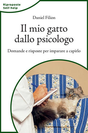 Copertina di Il mio gatto dallo psicologo, di Daniel Filion