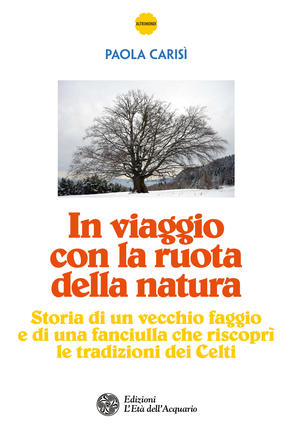 Copertina de «In viaggio con la ruota della natura» di Paola Carisì