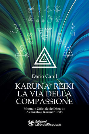 Karuna Reiki. La via della compassione