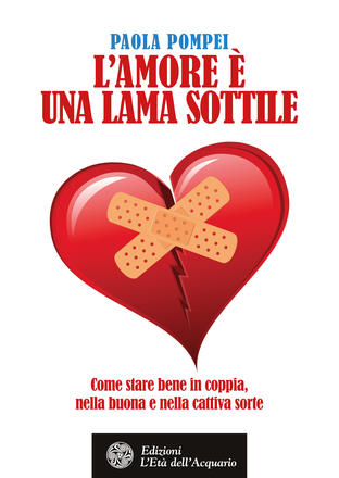 Copertina L'amore è una lama sottile, di Paola Pompei
