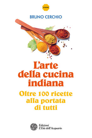 L'arte della cucina indiana