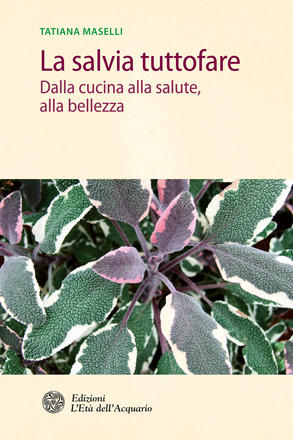 Copertina de «La salvia tuttofare» di Tatiana Maselli