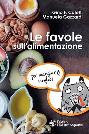 Le favole sull'alimentazione