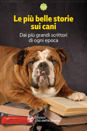 Le più belle storie sui cani