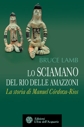 Lo sciamano del Rio delle Amazzoni