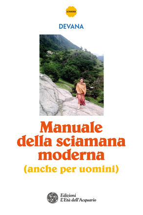 Manuale della sciamana moderna