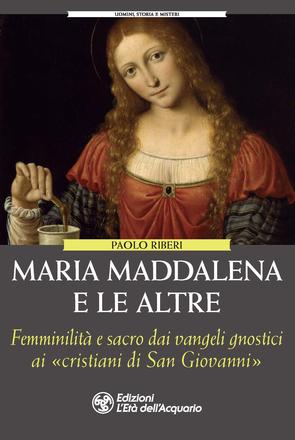 Maria Maddalena e le altre