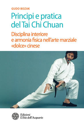 Principi e pratica del Tai Chi Chuan