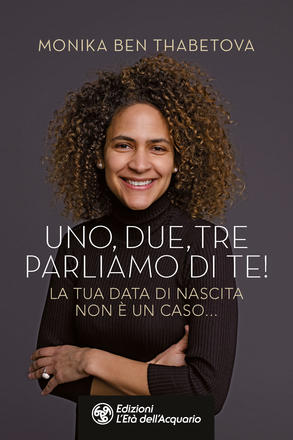 Uno, due, tre parliamo di te!