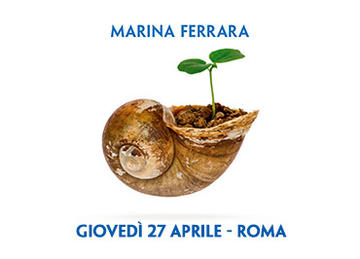 Un laboratorio a Roma con Marina Ferrara - giovedì 27 aprile