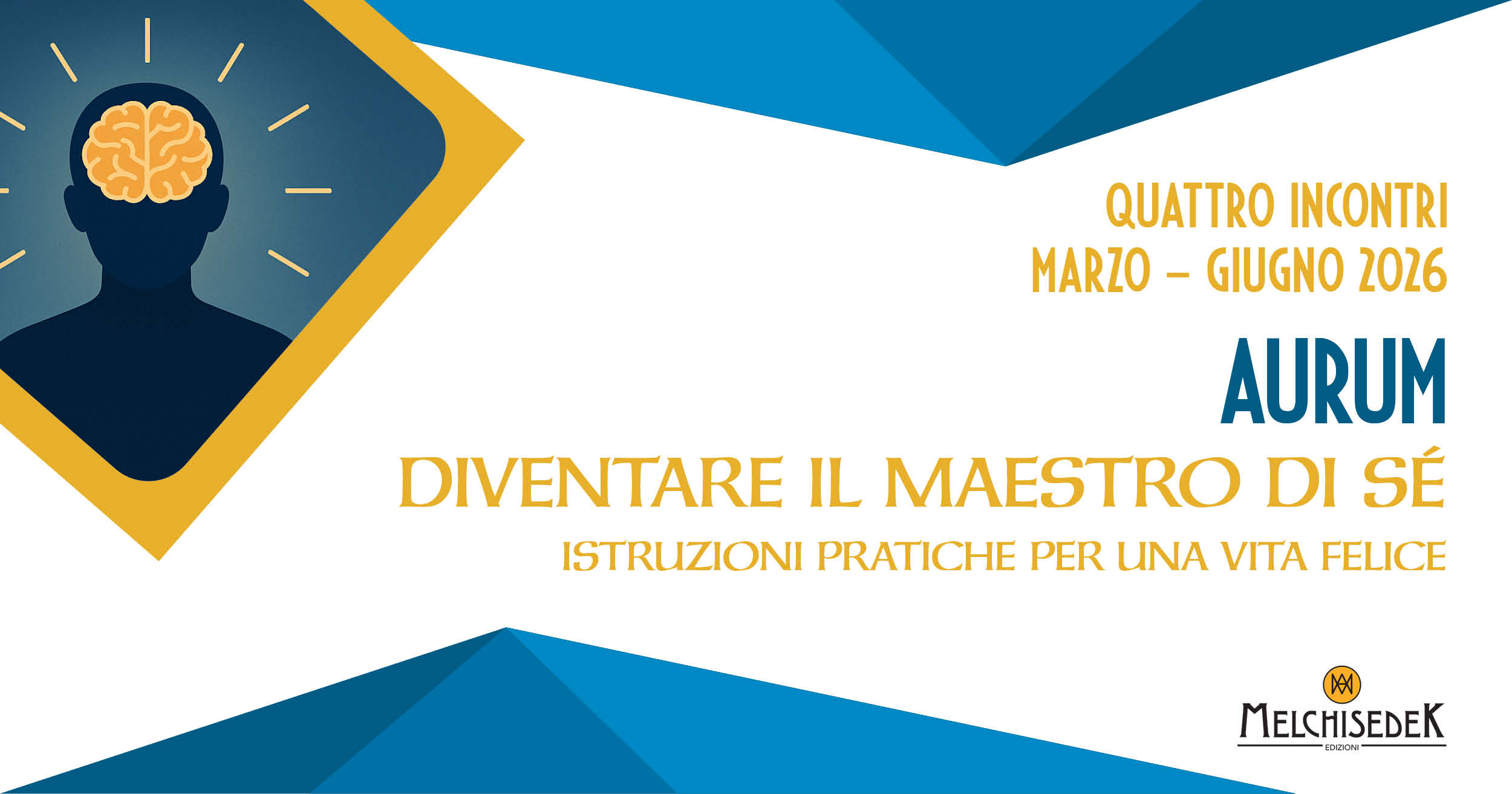 Banner AURUM Diventare il maestro di sé